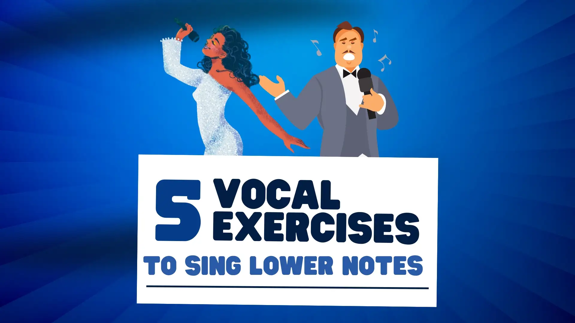 5 vocal exercise to sing lower notes