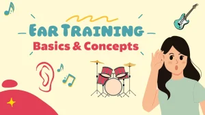 Easy beginner’s guide for ear training