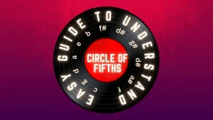 Easy guide to understand circle of fifths