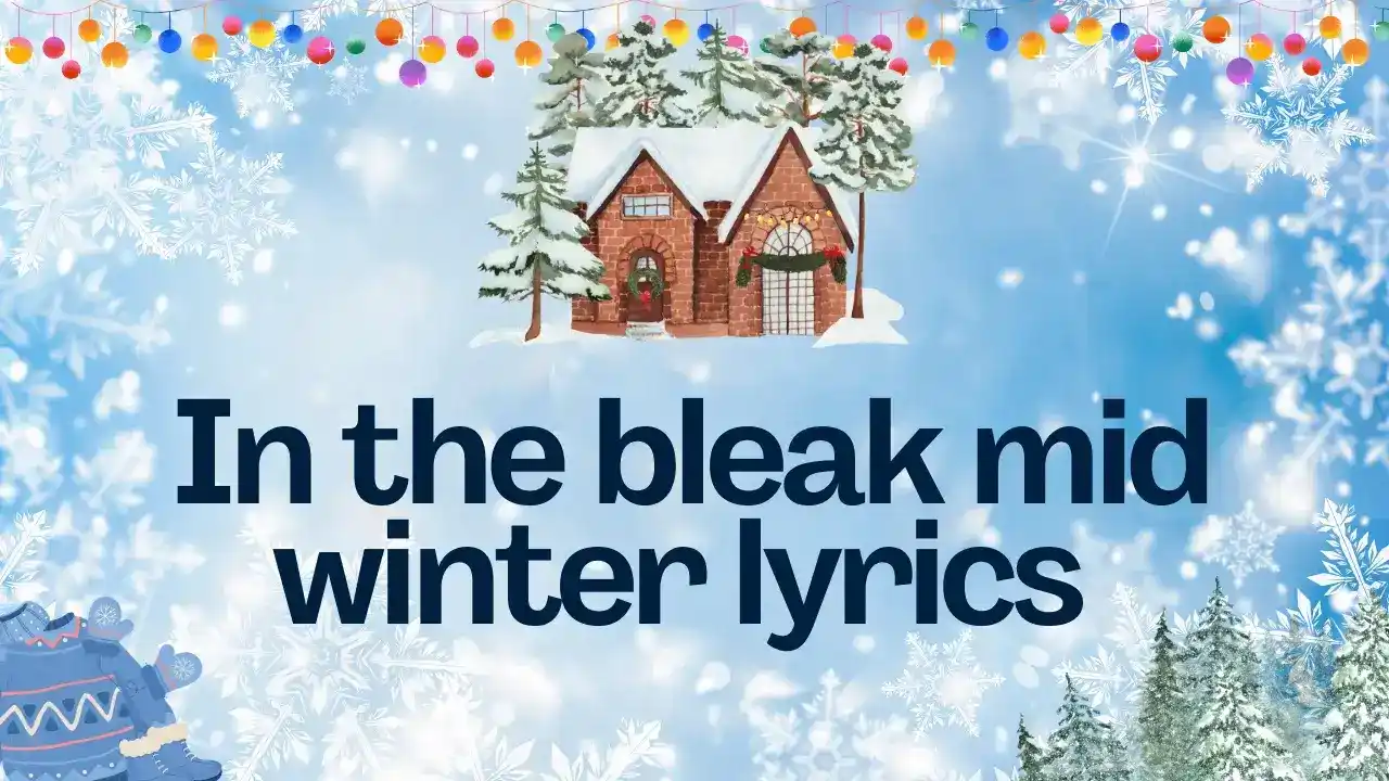 In the mid bleak winter lyrics