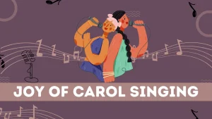 Joy of Carol Singing