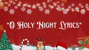 O Holy Night Lyrics