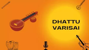 dhattu-varisai