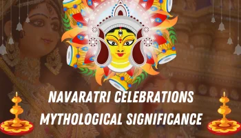 Navaratri Celebrations Mythological Significance