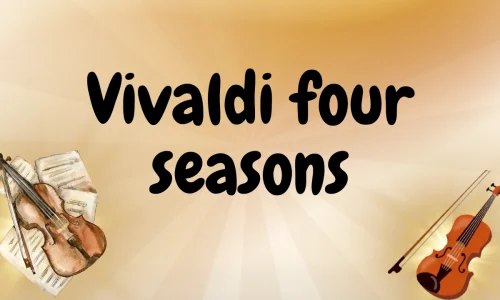 The Four Seasons Vivaldi