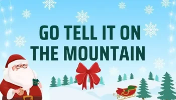 go-tell-it-on-the-mountain-lyrics-musicmaster