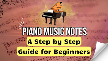 Piano Music Notes Step-by-Step Guide