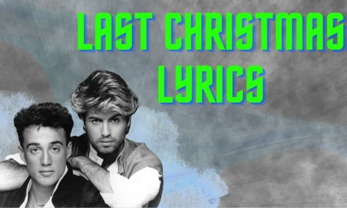 Last Christmas Lyrics and Chords