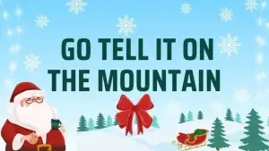 go-tell-it-on-the-mountain-lyrics-musicmaster