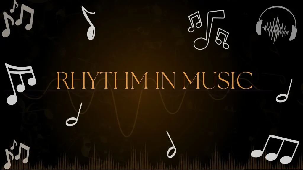 Rhythm in Music