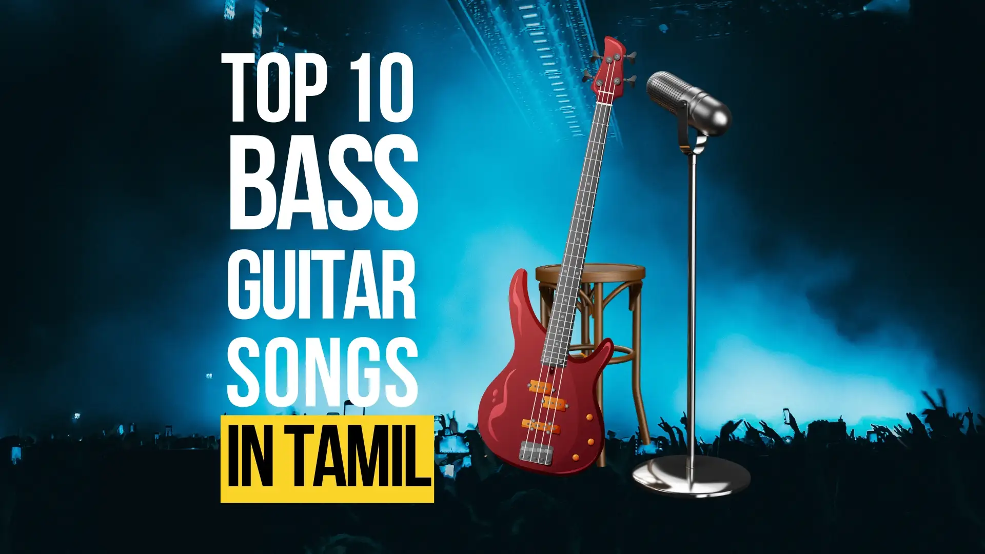 Top 10 bass guitar songs in tamil